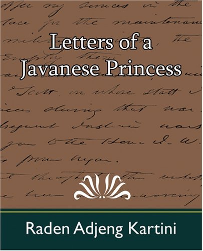 Cover for Raden Adjeng Kartini · Letters of a Javanese Princess (Paperback Book) (2007)