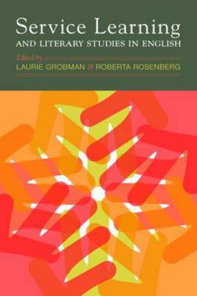 Cover for Laurie Grobman · Service Learning and Literary Studies in English (Hardcover Book) (2015)