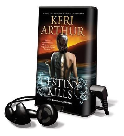 Destiny Kills - Keri Arthur - Other - Findaway World - 9781608479016 - June 1, 2009