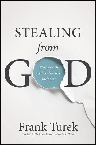 Cover for Frank Turek · Stealing from God (Paperback Bog) (2015)