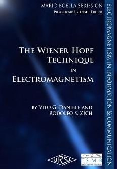 Cover for Vito G. Daniele · The Wiener-hopf Method in Electromagnetics - Electromagnetics and Radar (Hardcover Book) (2014)