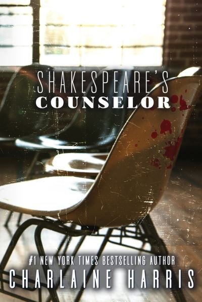 Cover for Charlaine Harris · Shakespeare's Counselor (Book) (2023)