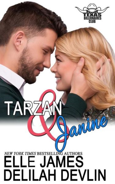 Cover for Elle James · Tarzan &amp; Janine (Pocketbok) (2013)