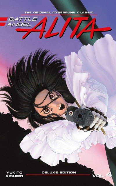 Cover for Yukito Kishiro · Battle Angel Alita Deluxe Edition 4 (Gebundenes Buch) (2018)
