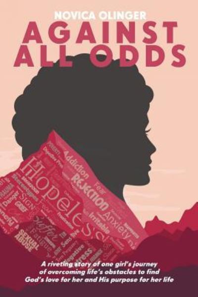 Cover for Novica Olinger · Against All Odds (Paperback Book) (2018)