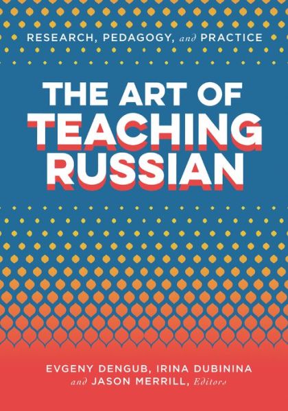 Cover for The Art of Teaching Russian (Hardcover bog) (2020)