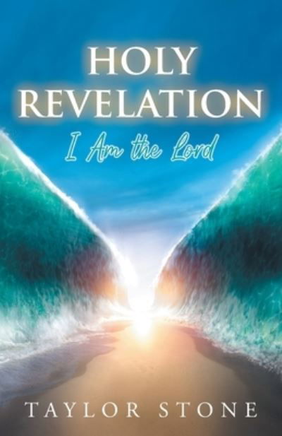 Cover for Taylor Stone · Holy Revelation (Book) (2021)