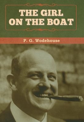 Cover for P. G. Wodehouse · Girl on the Boat (Bok) (2020)