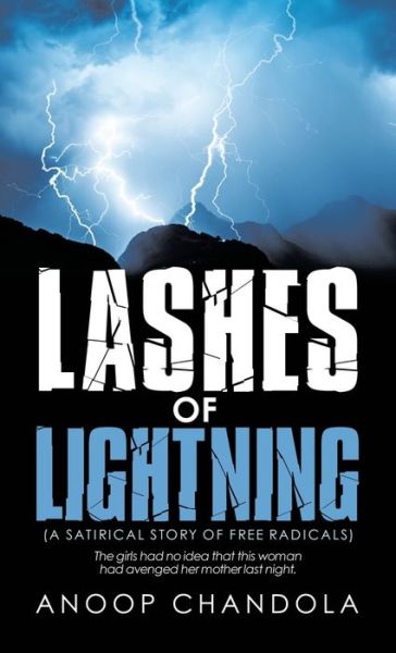 Cover for Anoop Chandola · Lashes of Lightning (Gebundenes Buch) (2021)