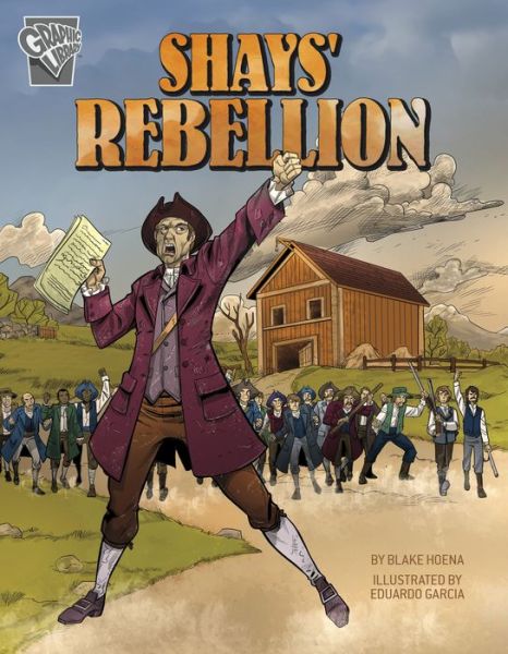 Cover for Blake Hoena · Shays' Rebellion (Book) (2022)