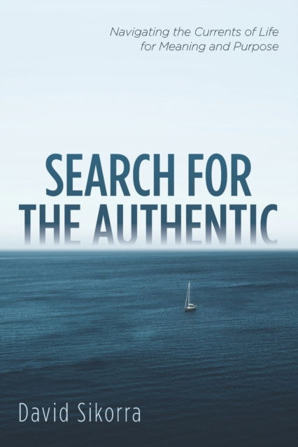 Cover for David Sikorra · Search for the Authentic (N/A) (2021)