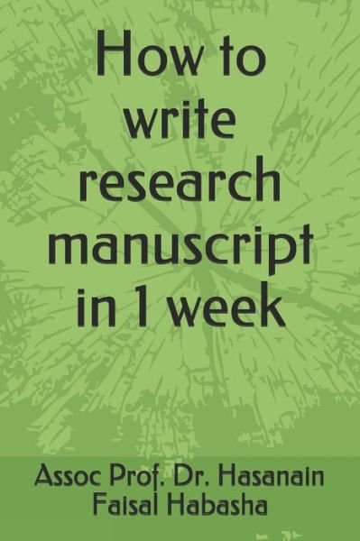 Cover for Habasha · How to write research manuscript in 1 week (Pocketbok) (2019)