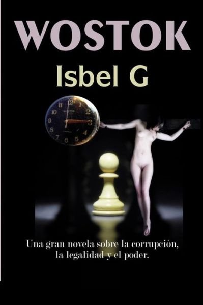 Cover for Isbel G · Wostok (Paperback Book) (2019)