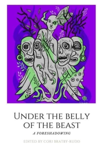 Cover for Cori Bratby-Rudd · Under The Belly of the Beast (Paperback Book) (2019)