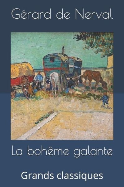 Cover for Gerard De Nerval · La boheme galante (Paperback Book) (2019)
