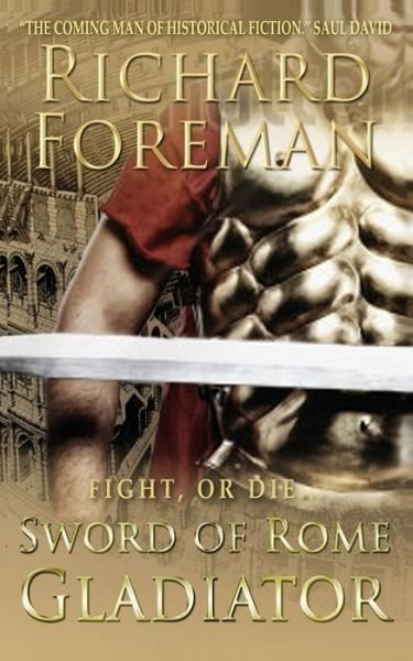 Cover for Richard Foreman · Sword of Rome (Paperback Book) (2019)