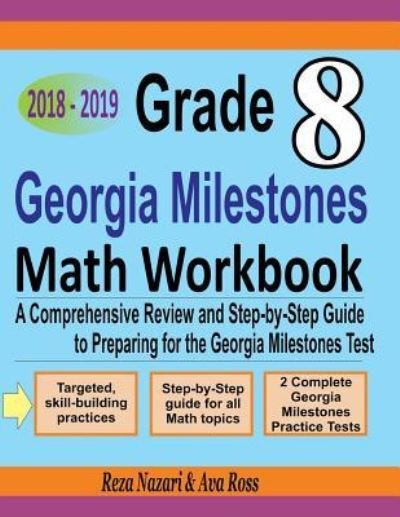 Cover for Ava Ross · Grade 8 Georgia Milestones Assessment System Mathematics Workbook 2018 - 2019 (Paperback Book) (2018)