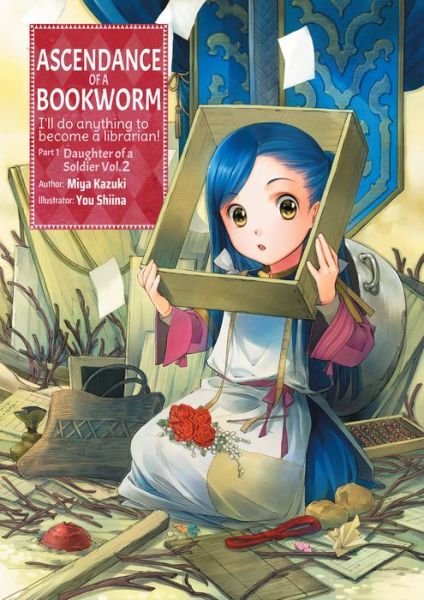 Cover for Miya Kazuki · Ascendance of a Bookworm: Part 1 Volume 2: Part 1 Volume 2 - Ascendance of a Bookworm (light novel) (Paperback Bog) (2019)
