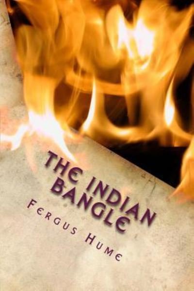 Cover for Fergus Hume · The Indian Bangle (Taschenbuch) (2018)