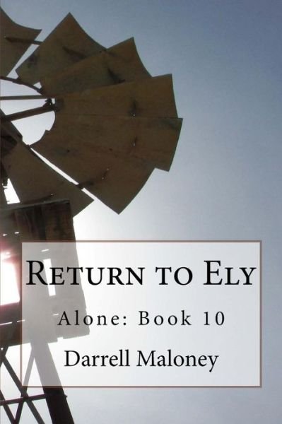 Cover for Darrell Maloney · Return to Ely (Paperback Book) (2018)