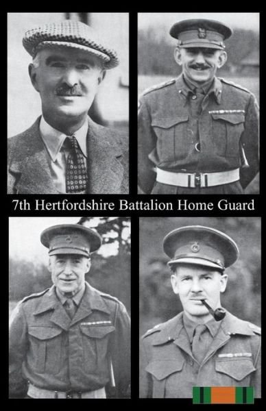 Cover for Anon · 7th Hertfordshire Battalion Home Guard (Pocketbok) (2015)