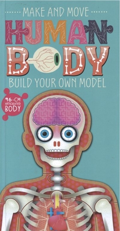 Cover for Anita Ganeri · Make and Move: Human Body (Hardcover bog) (2016)
