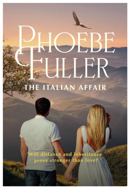 Cover for Phoebe Fuller · The Italian Affair (Paperback Book) (2025)