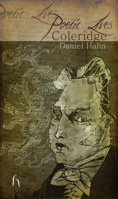 Cover for Daniel Hahn · Poetic Lives: Coleridge - Poetic Lives (Paperback Book) (2009)