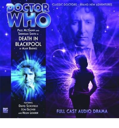 Cover for Alan Barnes · Death in Blackpool - Doctor Who: The Eighth Doctor Adventures (Audiobook (CD)) (2009)