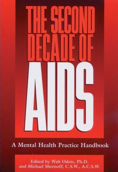 Cover for Walt Odets · The Second Decade of AIDS (Paperback Bog) (1998)