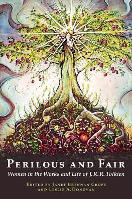 Cover for Janet Brennan Croft · Perilous and Fair: Women in the Works and Life of J. R. R. Tolkien (Taschenbuch) (2015)