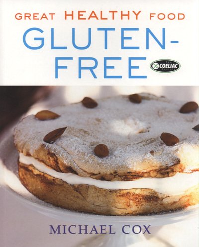 Cover for Michael Cox · Gluten-Free - Great healthy food (Paperback Bog) (2004)