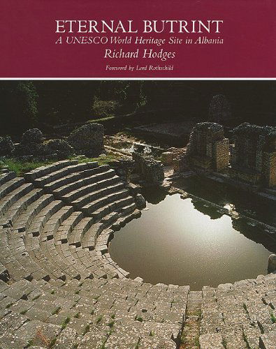 Cover for Richard Hodges · Eternal Butrint: A UNESCO World Heritage Site in Albania (Hardcover Book) (2006)