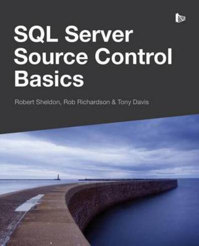 Cover for Sheldon, Robert (University of Calgary, Calgary, Alberta, Canada) · SQL Server Source Control Basics (Paperback Book) (2014)