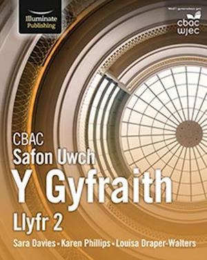 CBAC Safon Uwch Y Gyfraith - Llyfr 2 - Sara Davies - Books - Illuminate Publishing - 9781912820016 - May 13, 2019