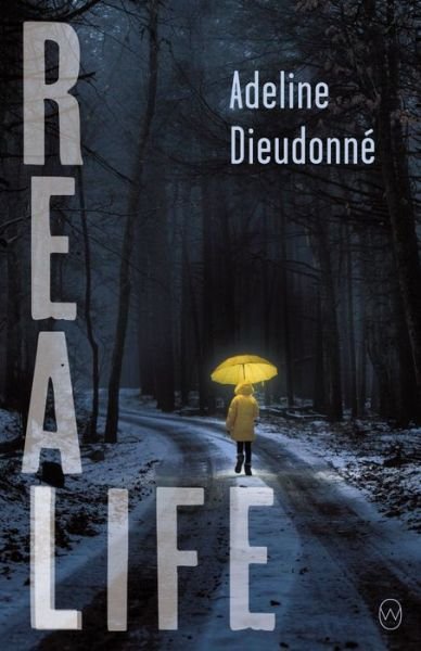 Cover for Dieudonn (c), Adeline · Real Life (Paperback Book) (2020)