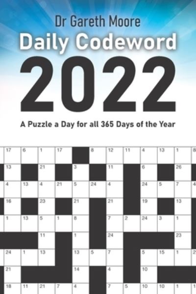 Cover for Dr Gareth Moore · Daily Codeword 2022 (Paperback Book) (2021)