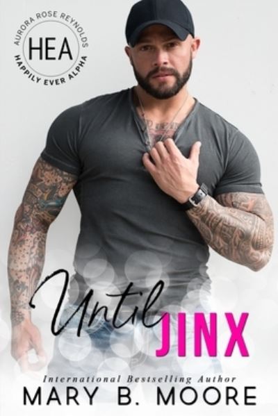 Cover for Mary B Moore · Until Jinx (Paperback Book) (2021)