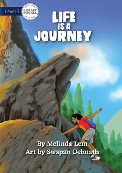 Cover for Melinda Lem · Life Is a Journey (Bok) (2021)