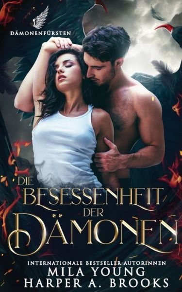 Cover for Mila Young · Die Besessenheit der Damonen (Paperback Book) (2021)