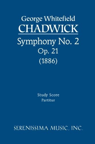 Cover for George Whitefield Chadwick · Symphony No. 2, Op. 21: Study Score (Paperback Bog) (2003)