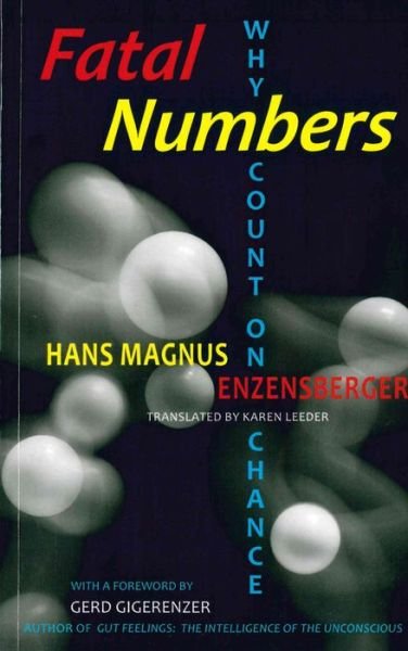 Cover for Hans Magnus Enzensberger · Fatal numbers (Buch) (2011)