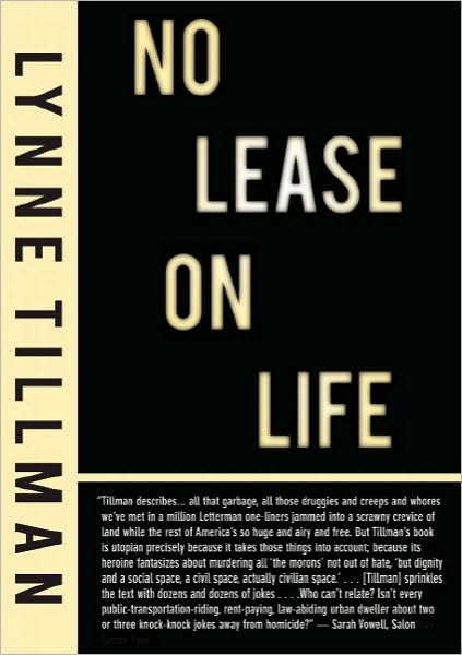 No Lease on Life - Lynne Tillman - Books - Red Lemonade - 9781935869016 - December 9, 2021