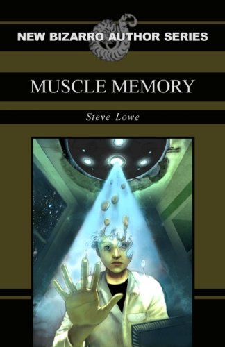 Cover for Steve Lowe · Muscle Memory (Pocketbok) (2010)