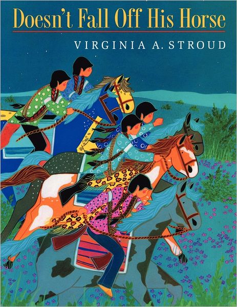 Cover for Virginia a Stroud · Doesn't Fall off His Horse (Paperback Book) (2010)