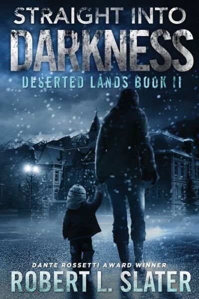 Cover for Robert L Slater · Straight Into Darkness (Paperback Book) (2015)