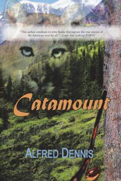 Cover for Alfred Dennis · Catamount (Paperback Book) [2 Revised edition] (2015)