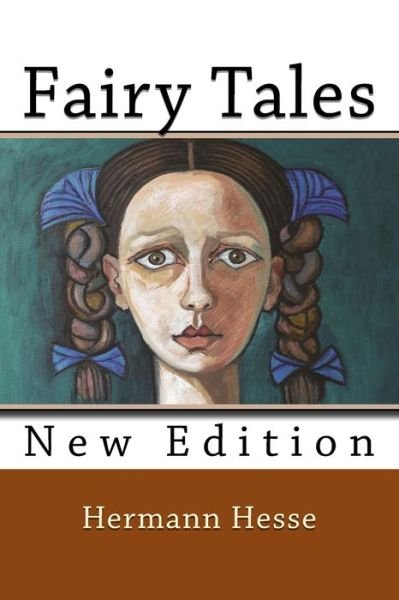Fairy Tales - Hermann Hesse - Bücher - El Sheikh - 9781943341016 - 6. Mai 2016