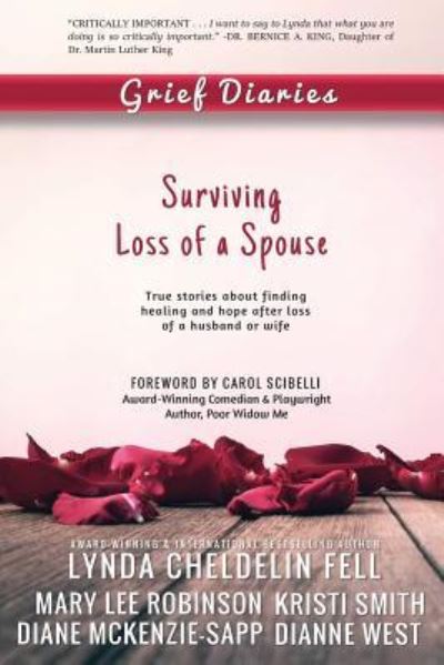 Cover for Lynda Cheldelin Fell · Grief Diaries: Surviving Loss of a Spouse (Taschenbuch) (2015)