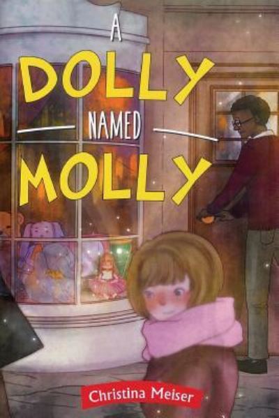 Cover for Christina Meiser · A Dolly Name Molly (Paperback Book) (2018)